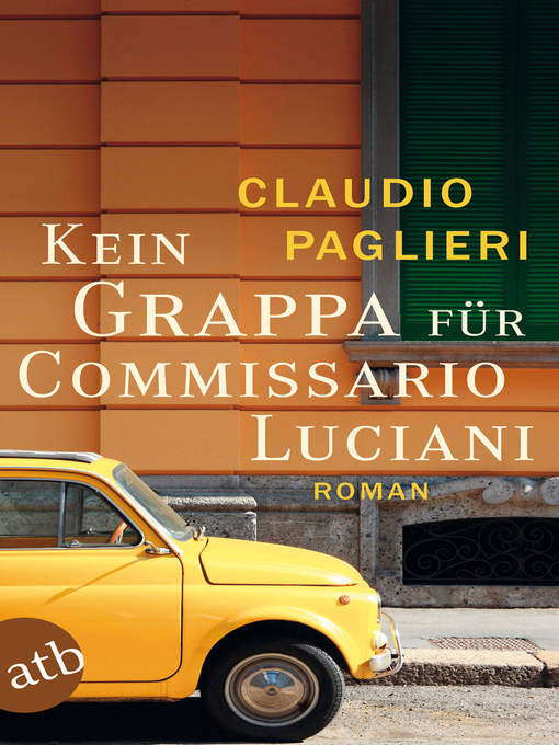 Cover image for Kein Grappa für Commissario Luciani